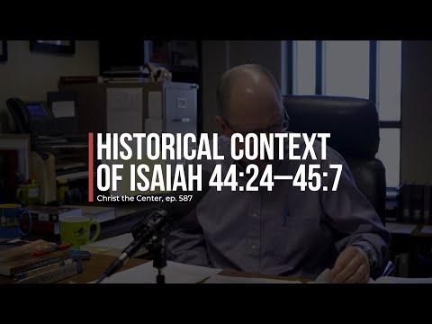 Historical Context of Isaiah 44:24–45:7