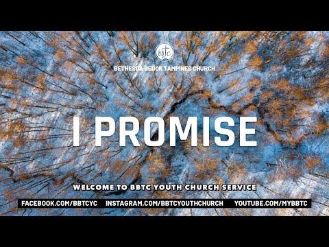 I Promise (Nehemiah 9:38-10:39) - BBTC Youth Church (Mar 26, 2022)
