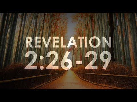 REVELATION 2:26-29 - Verse by verse commentary