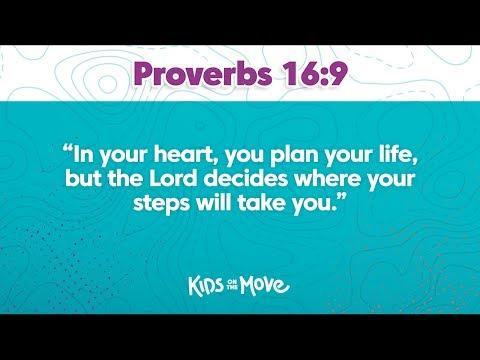 PROVERBS 16:9 DEVOTIONAL | Kids on the Move