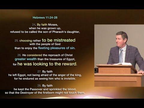 "The Reward"  ... Hebrews 11:24-28 .... 2.10.2019