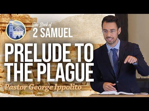 Prelude to the Plague (2 Samuel 24:1-10)