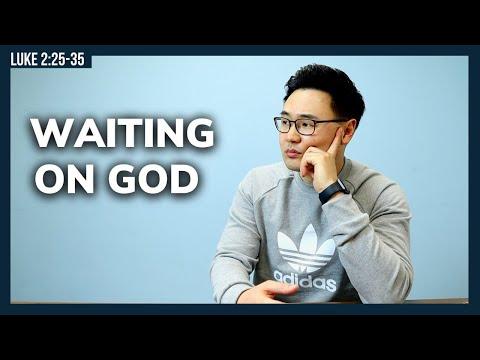 What To Do When Waiting | Luke 2:25-35 | The Story of Simeon