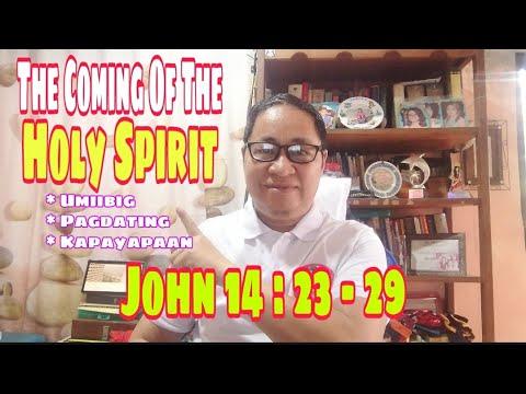 THE COMING OF THE HOLY SPIRIT / JOHN 14:23-29 "peace I give" /#gospelofjohn II Gerry Eloma Channel