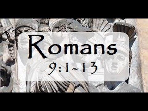 Romans 9:1-13