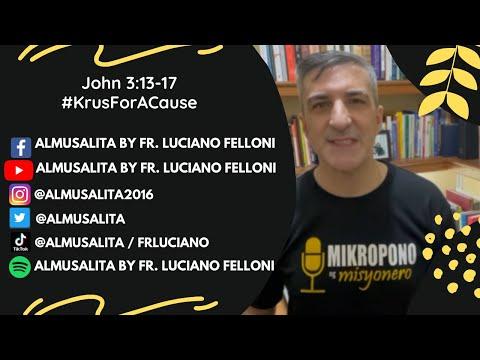 Daily Reflection | John 3:13-17 | #KrusForACause | September 14, 2021