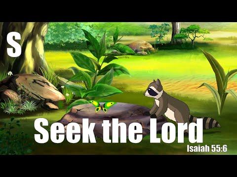 Isaiah 55:6 Song - Seek the Lord
