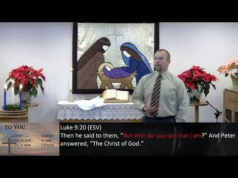 Luke 9:18-20 Who is Jesus?