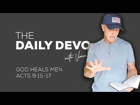 God Heals Men | Devotional | Acts 9:17-19