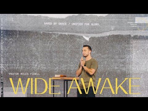 Wide Awake (Ephesians 5:1-20)