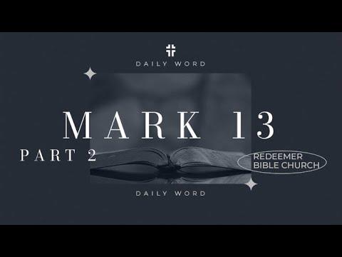 Daily Word | Mark 13:14-37 | Curtis Field