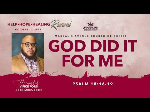 God Did It For Me - Psalm 18:16-19