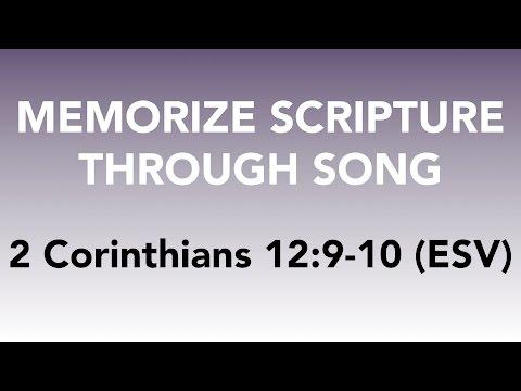 2 Corinthians 12:9-10 (ESV) - My Grace is Sufficient for You - Memorize Scripture through Song