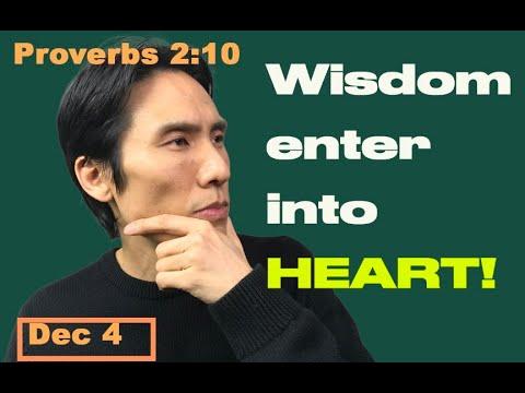 Day 338 [Proverbs 2:10] What God's wisdom does to us! 365 Spiritual Empowerment