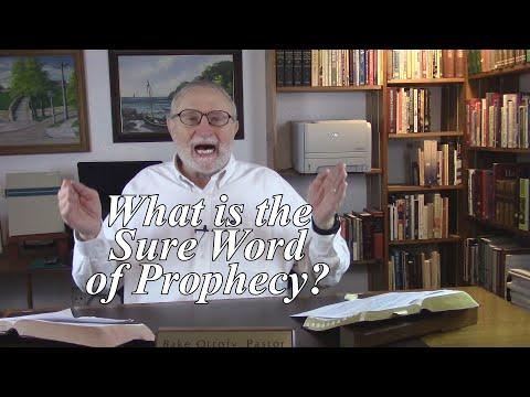 What is the Sure Word of Prophecy? 2 Peter 1:18-19. (#184)
