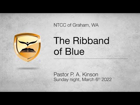 The Ribband Of Blue — Numbers 15:32-41 — Pastor Phillip Kinson