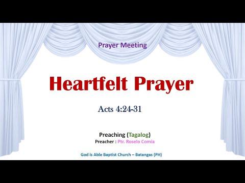 Heartfelt Prayer (Acts 4:24-31) - Preaching (Tagalog / Filipino)