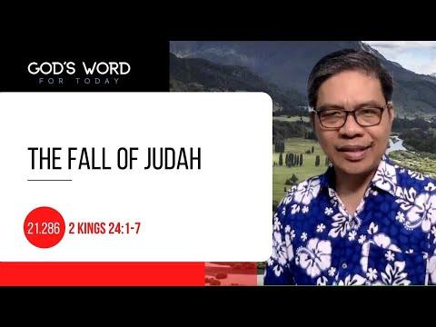 21.286  | The Fall of Judah | 2 Kings 24:1-7 | God's Word for Today with Pastor Nazario Sinon