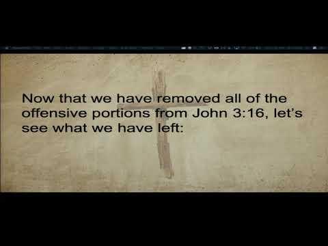 BJ Clarke The Abuse of John 3:16 11/25/2018 PM