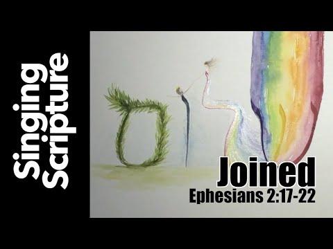 ???? Joined - Songs to the Church in Ephesus (Ephesians 2:17-22)