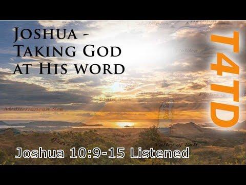 T4TD Joshua 10:9-15  Listen