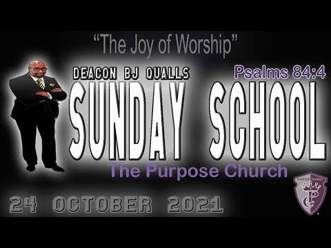 Sunday School "The Joy of Worship" Psalm 84:4