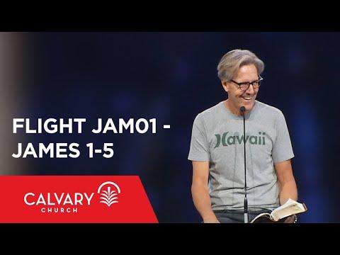 James 1-5 - The Bible from 30,000 Feet  - Skip Heitzig - Flight JAM01