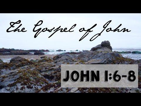John 1:6-8 Bible Study | The Gospel of John Bible Study Part 3