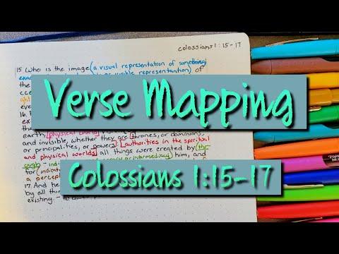 Verse Mapping - Colossians 1:15-17 |  How to Study the Bible