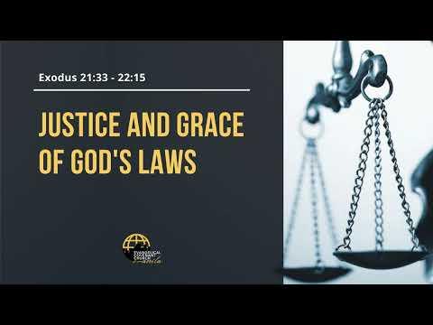 Justice and Grace of God's Laws (Exodus 21:33 - 22:15) by Pastor Allen Manzanares