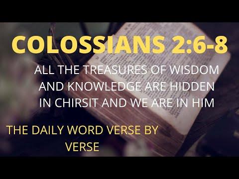 Colossians 2:6-8 The Daily Word verse by verse Colossians