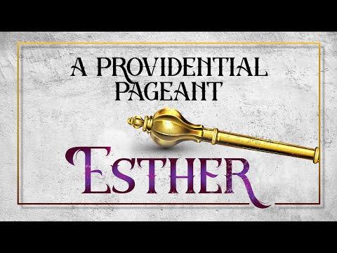 A Providential Pageant (Esther 1:1-2:23)