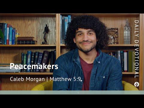 Peacemakers | Matthew 5:9 | Our Daily Bread Video Devotional