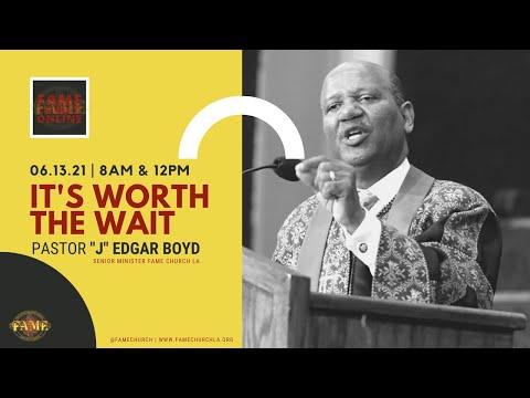 June 13, 2021 8:00AM “It's Worth The Wait" Luke 24:44-49  (NIV) Pastor "J" Edgar Boyd