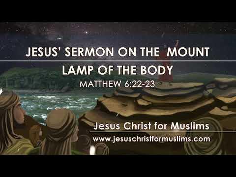 Lamp of the Body | Jesus´ Sermon on the Mount | Matthew 6:22-23