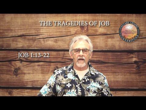 WEDNESDAY MID-WEEK STUDY, JOB 1:13-22, “THE TRAGEDIES OF JOB”, WITH PASTOR JOE SALAIZ 5/27/20