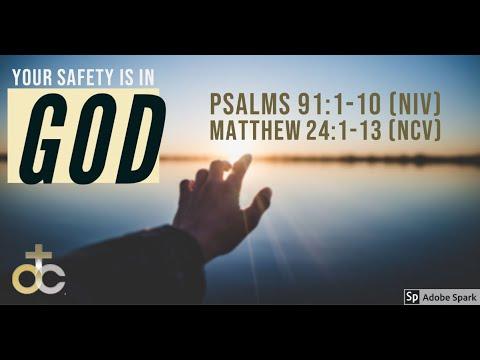 Your Safety Is In God (Psalm 91:1-10)