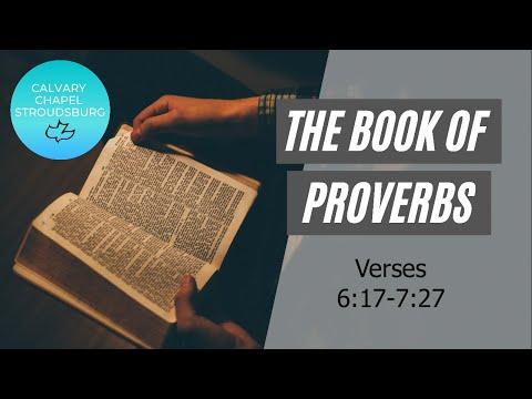 Proverbs 6:17-7:27 || Calvary Chapel Stroudsburg