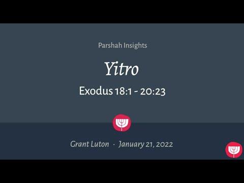"Yitro" (Exodus 18:1-20:23) | January 21, 2022