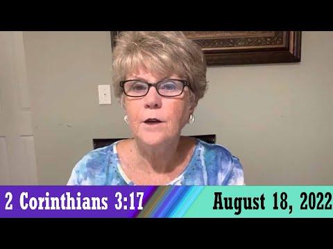 Daily Devotionals for August 18, 2022 - 2 Corinthians 3:17 by Bonnie Jones