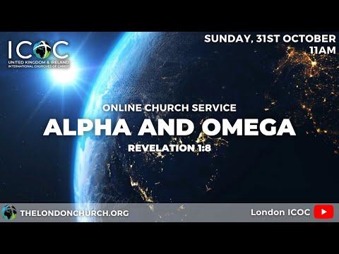 Alpha and Omega | Revelation 1:8 | Church Service | October 31st