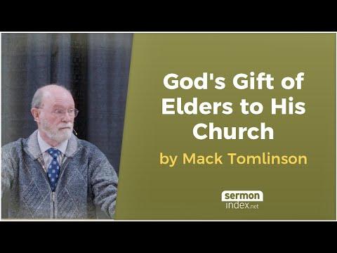 God's Gift of Elders to His Church by Mack Tomlinson