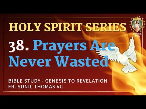 38. Promise of God for Those Who Wait in Prayer | Luke 24:49 | Holy Spirit Series || Fr.Sunil Thomas