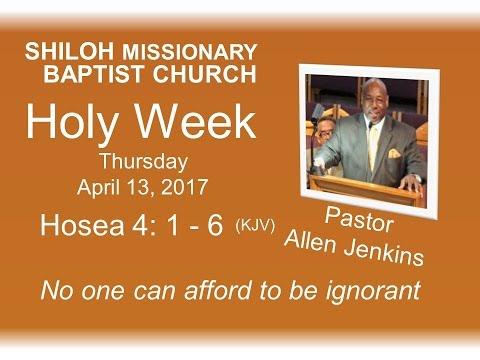 Allen Jenkins - No one can afford to be ignorant - Hosea 4: 1 - 6