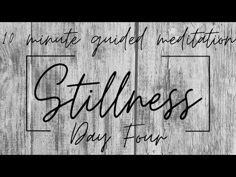STILLNESS - Day 4 // 10 Minute Christian Meditation // Mark 4:39