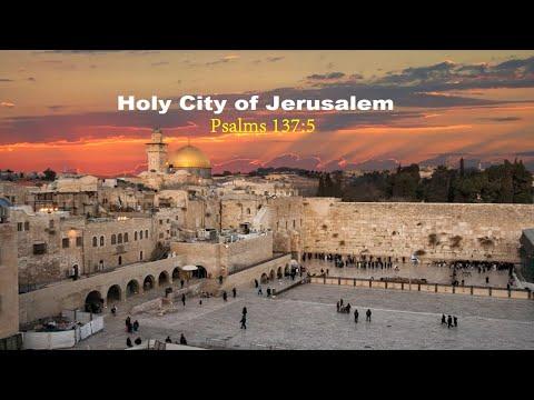 The City Of Jerusalem - Psalms 137:5 - Free Bible Study