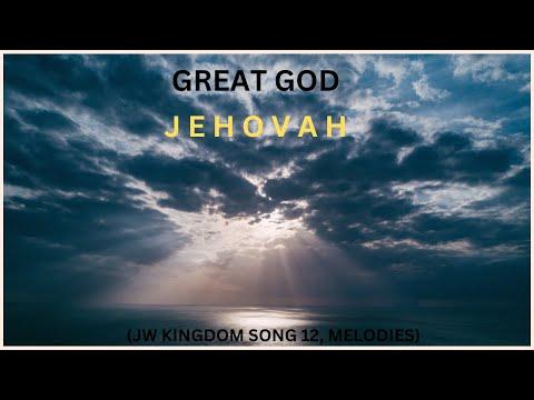 Great God, Jehovah (Exodus 34:6,7)-JW Kingdom song No.12 melodies