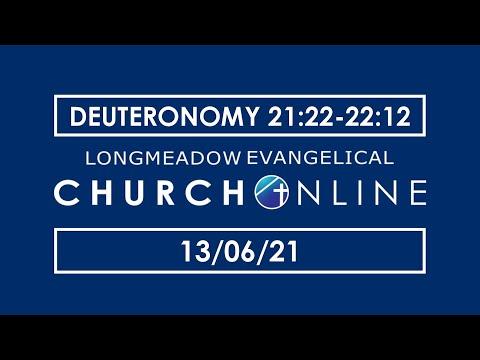 Deuteronomy 22:1-12 | Live | Longmeadow Evangelical Church