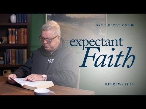 Expectant Faith │ Hebrews 11:20 | Pastor Jim Cymbala | The Brooklyn Tabernacle