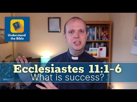 What is success? | Ecclesiastes 11:1-6 | Sermon